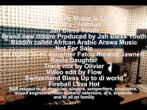 Jah Bless Youth - Jah Childre Music (African Arabic Arawar music riddim)