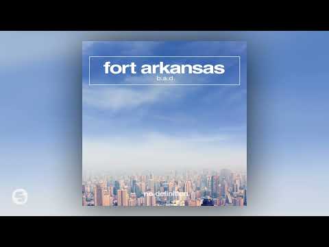 Fort Arkansas - B.A.D.