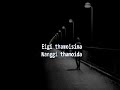 Eigi Thamoisina Lyrical Video