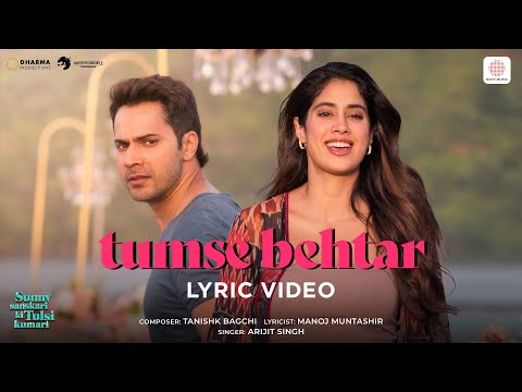 Tumse Behtar Lyric Video (Lyrical) — watch video