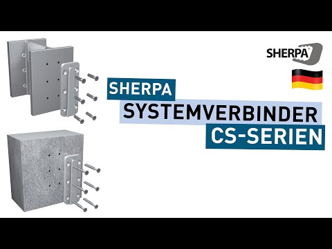 SHERPA Systemverbinder CS - Für direkte Anschlüsse zwischen dem Holzbau, Stahl und Stahlbeton 🧱➕🌲