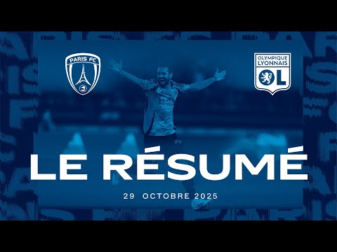 Le résumé de Paris FC - Olympique Lyonnais