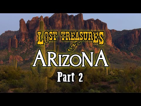 Lost Treasures from Arizona Part 2