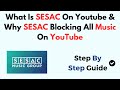 What Is SESAC On Youtube Why SESAC Blocking All Music On YouTube