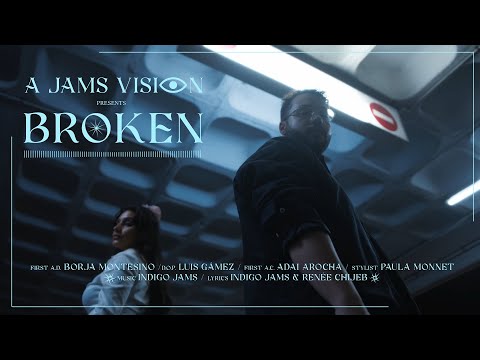 Indigo Jams & Renée Chijeb - Broken | MUSIC VIDEO