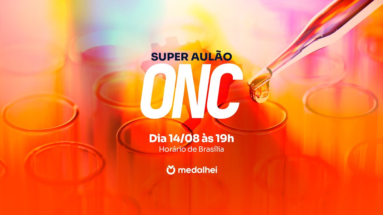SUPER AULÃO ONC 2024 - 1ª FASE - Olimpíada Nacional de Ciências- #próximonível