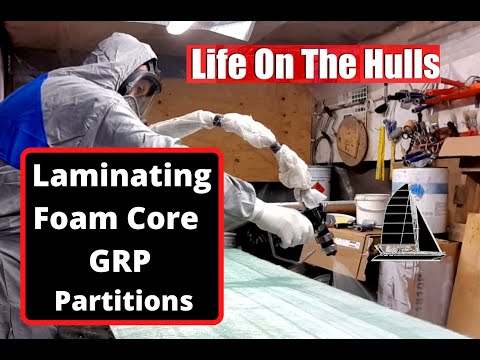 Ep103 Laminating Foam Core GRP Partitions - Life On The Hulls - Catamaran Building