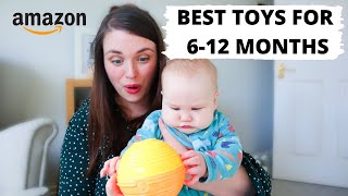 BEST BABY TOYS for 6-12 MONTHS: Top-rated baby toys from Amazon