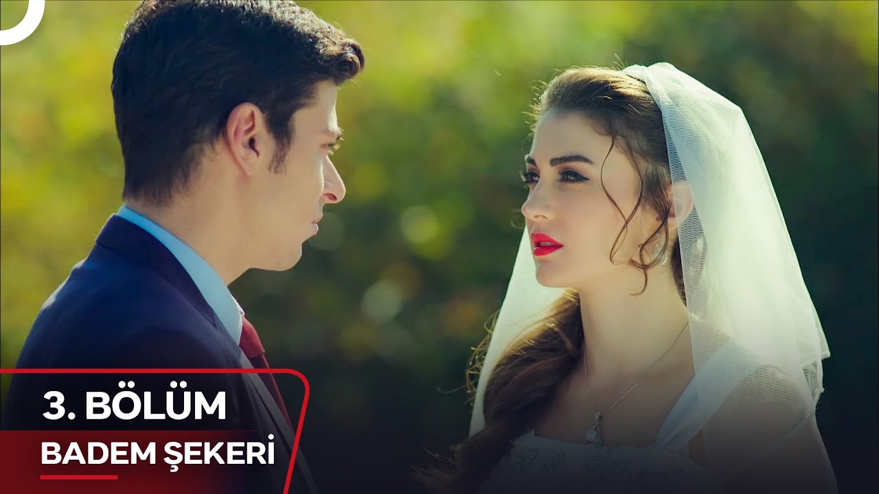 Badem Şekeri 3. Bölüm Full İzle