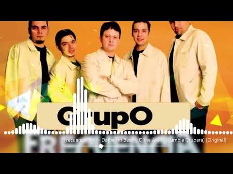 Grupo Frecuencia Trio - Dame Un Beso y Dime Adios (Cumbia Grupera) [Original]
