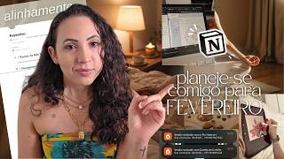 retomando o controle da rotina em fevereiro | planeje-se comigo no Notion (passo a passo)