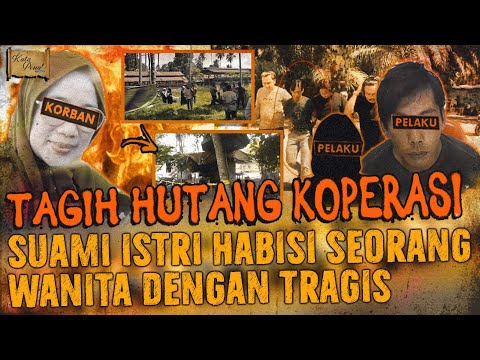 TIDAK MAU BAYAR HUTANG KOPERASI ! SUAMI ISTRI HABISI NYAW4 PENAGIH