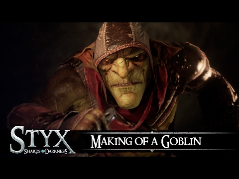 Styx: Shards of Darkness - Making of a Goblin