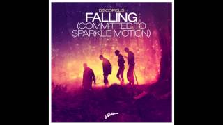 Discopolis - Falling (Committed To Sparkle Motion) (Axwell Mix)