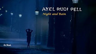 AXEL RUDI PELL - Night and Rain