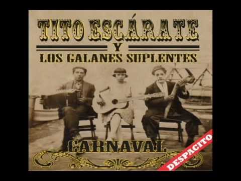 Despacito - Tito Escárate y los Galanes Suplentes