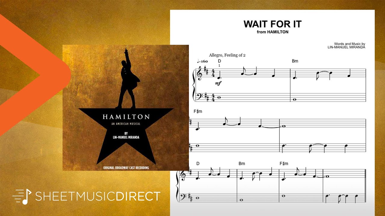 Wait For It Sheet Music (from Hamilton) - Lin-Manuel Miranda - Easy Piano