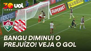 GOL DO BANGU! FLUMINENSE VACILA E BANGU DIMINUI O PLACAR!
