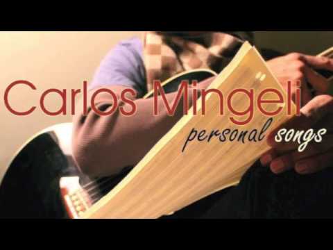 Carlos Mingeli- Closer