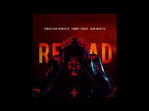 Reload vs. Starboy - Sebastian Ingrosso & John Martin vs. Daft Punk, John Martin