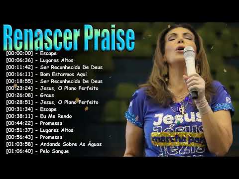 Renascer Praise Playlist Gospel 2026 – Momentos de Oração