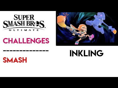 [Smash] Inkling Challenge ~ Super Smash Bros. Ultimate