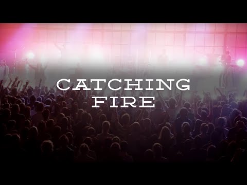 Thumbnail for Catching Fire video