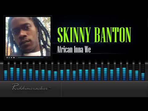 Skinny Banton - African Inna We [Soca 2016] [HD]