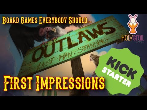 Outlaws (Kickstarter) - How To Play / First Impressions