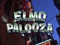 Sesame Street Elmopalooza 60fps