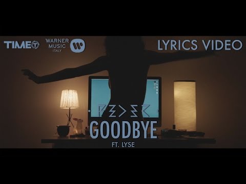 Feder Feat. Lyse - Goodbye (Official Lyrics Video) - Time Records