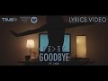 Feder Feat. Lyse - Goodbye (Official Lyrics Video) - Time Records