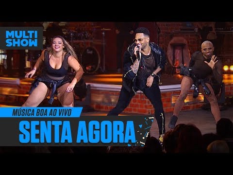 Senta Agora | Parangolé | Música Boa Ao Vivo | Música Multishow