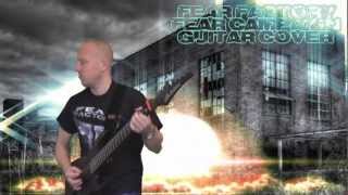 Fear Factory - Fear Campaign - Guitar Cover