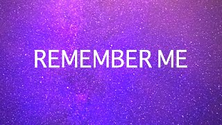 Remember Me Music Video