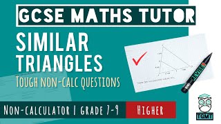 Difficult Similar Traingles for Paper 1 Non Calculator | Higher GCSE Maths 14th May 2026 | REVISE9