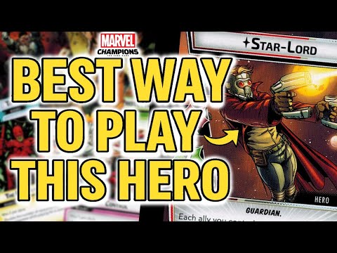 Best Way to Play Star-Lord in Marvel Champions