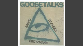 Goosetalks