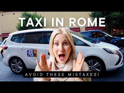 Taxi in Rome - Dos and Don'ts from a local - Tips you MUST know!