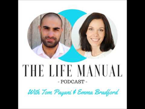The Life Manual S1 E8: What Really Drives Us - 6 Basic Human Needs