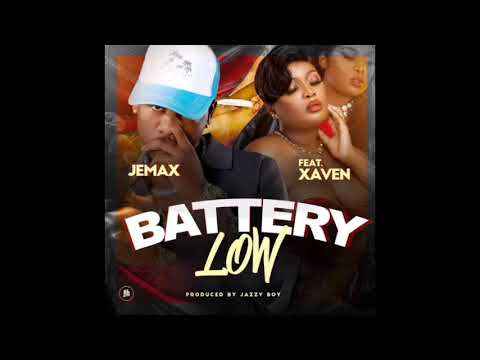 Jemax Ft Xaven - Battery Low
