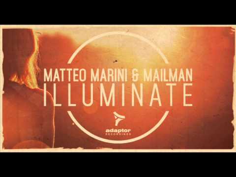 Matteo Marini & Mailman_Illuminate (Original Radio Mix) [Cover Art]