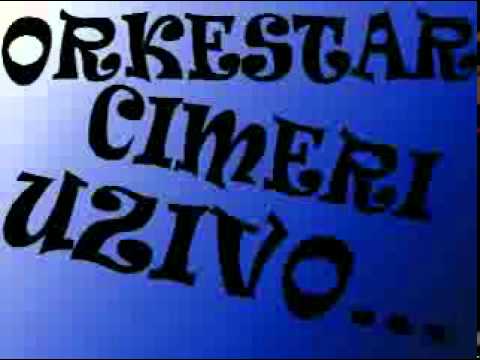 Orkestar Cimeri uzivo