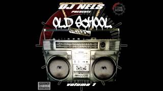 DJ NELS PRÉSENTE : old school vol 1