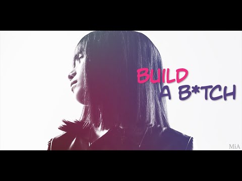 Nanno FMV | Build A Bitch  - Girl From Nowhere Season 2