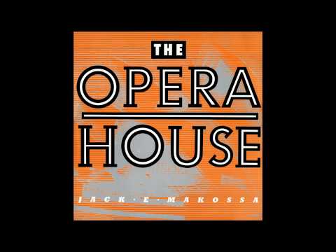 Jack E Makossa - The Opera House (12'' Mix)
