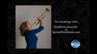 Sue Richardson - jazz trumpeter, singer, songwriter, 2012