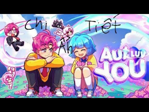 tìm được những chi tiết ẩn trong aut love you