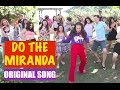 DO THE MIRANDA! - Original song by Miranda ...
