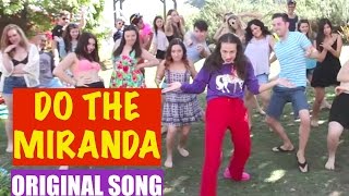DO THE MIRANDA! - Original song by Miranda Sings